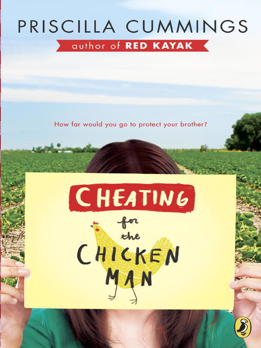 Title details for Cheating for the Chicken Man by Priscilla Cummings - Available